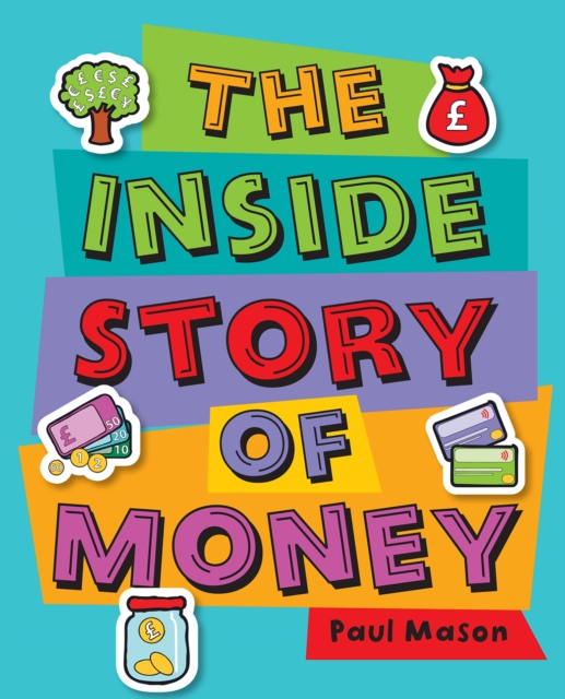 Book Cover for Reading Planet KS2 - The Inside Story of Money - Level 5: Mars - Non-Fiction by Paul Mason