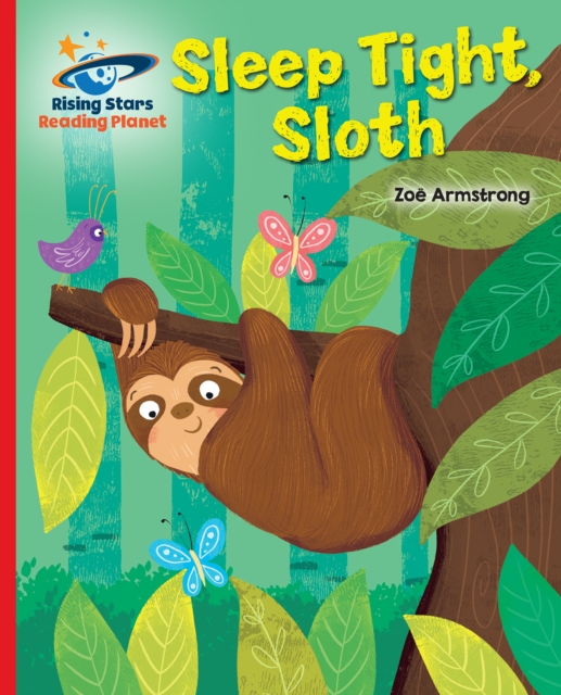 Book Cover for Reading Planet - Sleep tight, Sloth - Red B: Galaxy by Zoe Armstrong