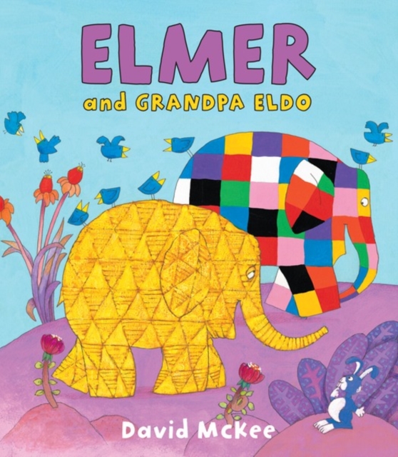 Book Cover for Elmer and Grandpa Eldo by McKee, David