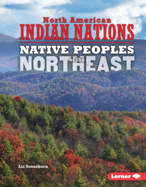 Book Cover for Native Peoples of the Northeast by Liz Sonneborn