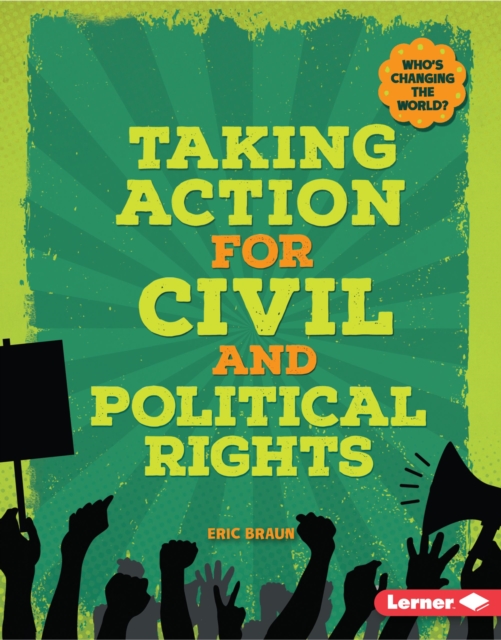 Book Cover for Taking Action for Civil and Political Rights by Braun, Eric