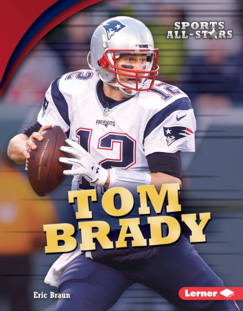 Book Cover for Tom Brady by Braun, Eric