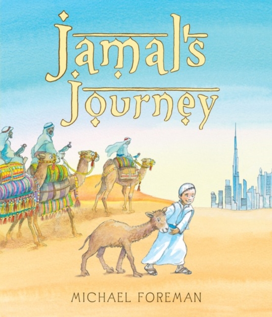 Book Cover for Jamal's Journey by Michael Foreman