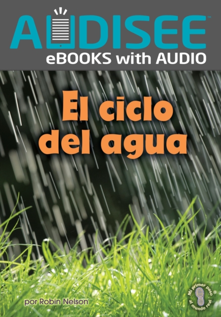 Book Cover for El ciclo del agua (Earth''s Water Cycle) by Robin Nelson