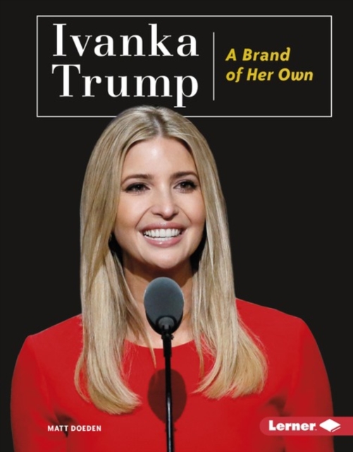 Book Cover for Ivanka Trump by Matt Doeden