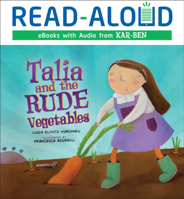 Book Cover for Talia and the Rude Vegetables by Linda Elovitz Marshall