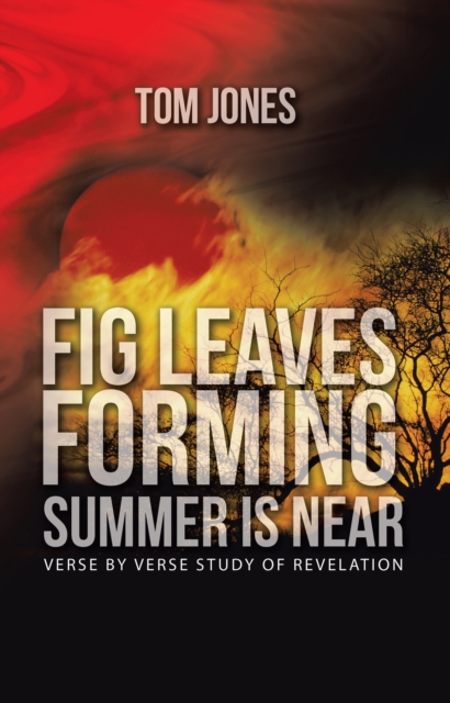 Book Cover for Fig Leaves Forming Summer Is Near by Tom Jones