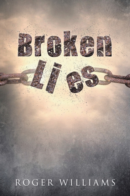 Book Cover for Broken Lies by Roger Williams