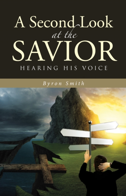 Book Cover for Second Look at the Savior by Smith, Byron