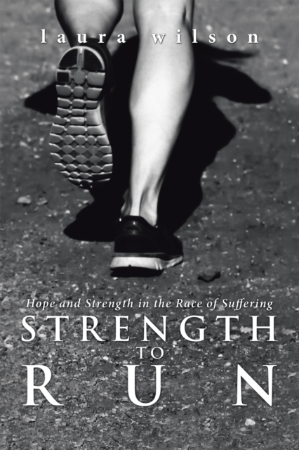 Book Cover for Strength to Run by laura wilson