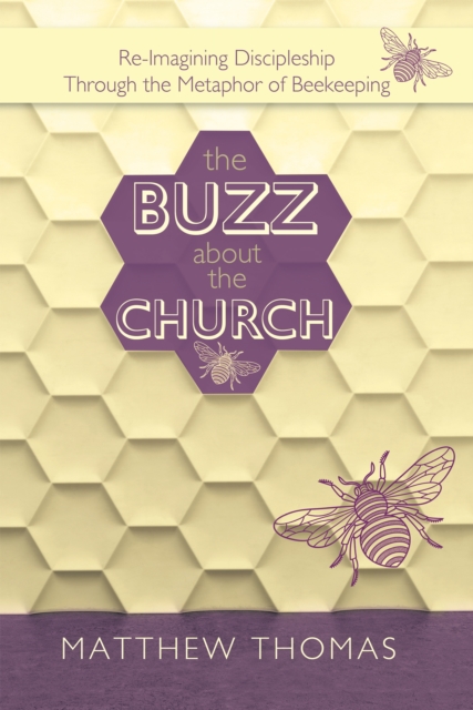 Book Cover for Buzz About the Church by Matthew Thomas