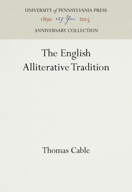 Book Cover for English Alliterative Tradition by Thomas Cable