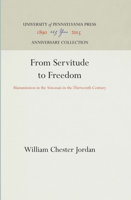 Book Cover for From Servitude to Freedom by William Chester Jordan