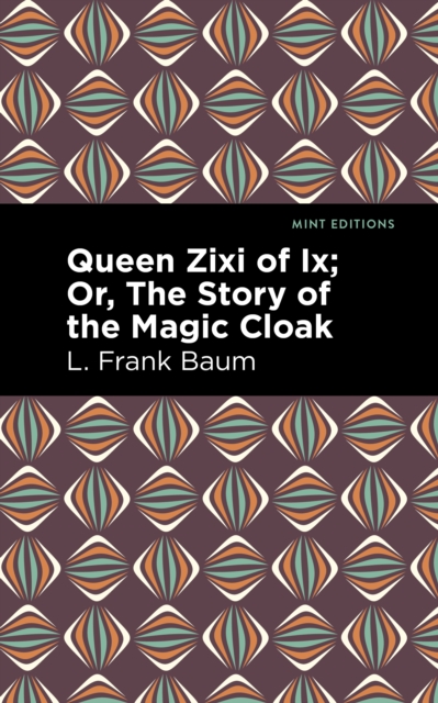 Book Cover for Queen Zixi of Ix by L. Frank Baum