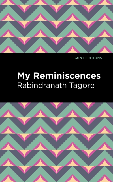 Book Cover for My Remininscenes by Rabindranath Tagore