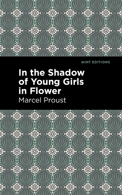 Book Cover for In the Shadow of Young Girls in Flower by Marcel Proust