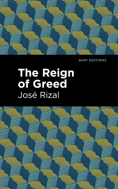 Book Cover for Reign of Greed by Jose Rizal