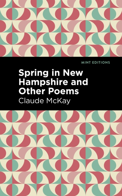 Book Cover for Spring in New Hampshire and Other Poems by Claude McKay