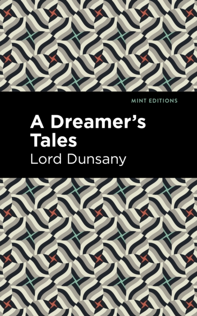 Book Cover for Dreamer's Tale by Lord Dunsany
