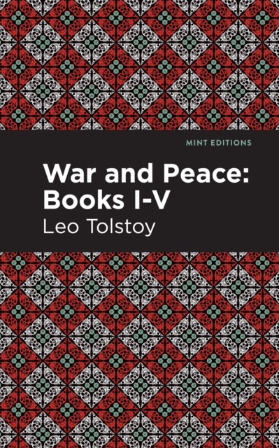 Book Cover for War and Peace Books I - V by Leo Tolstoy