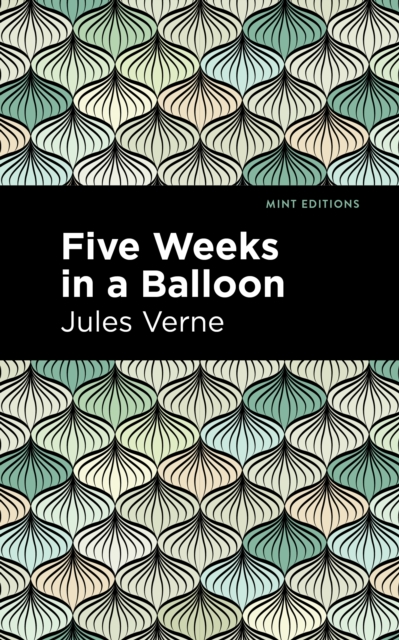 Book Cover for Five Weeks in a Balloon by Jules Verne