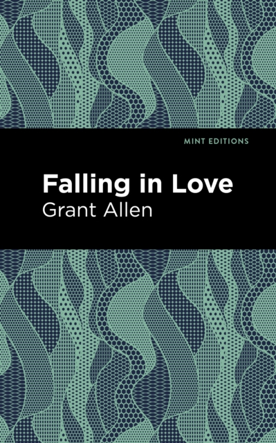 Book Cover for Falling in Love by Grant Allen