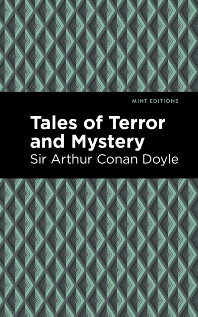 Book Cover for Tales of Terror and Mystery by Doyle, Sir Arthur Conan