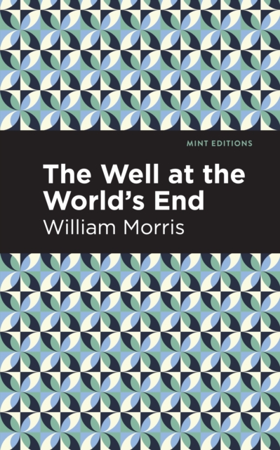 Book Cover for Well at the World's End by William Morris