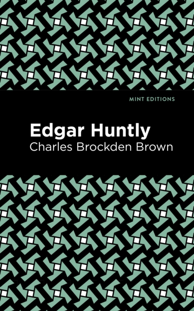 Book Cover for Edgar Huntly by Brown, Charles Brockden