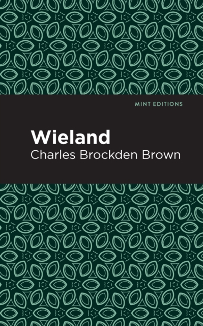 Book Cover for Wieland by Charles Brockden Brown