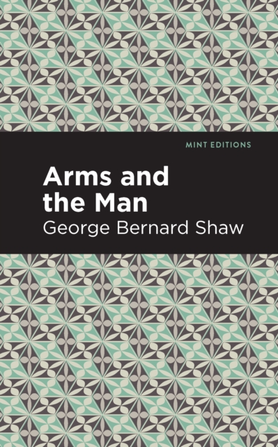 Book Cover for Arms and the Man by George Bernard Shaw
