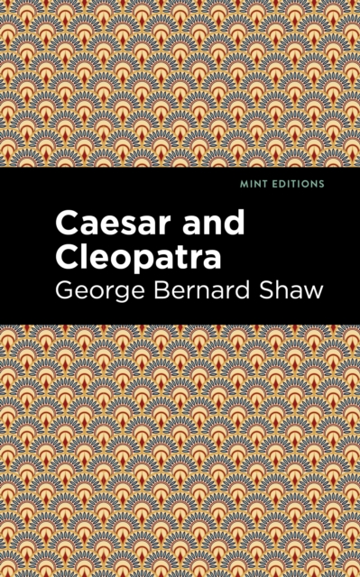 Book Cover for Caesar and Cleopatra by George Bernard Shaw