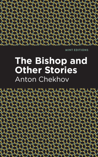 Book Cover for Bishop and Other Stories by Anton Chekhov