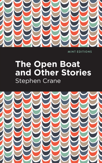 Book Cover for Open Boat and Other Stories by Stephen Crane