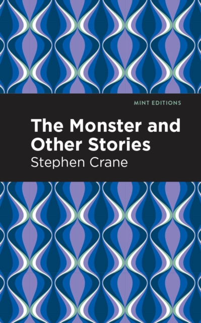 Book Cover for Monster and Other Stories by Stephen Crane