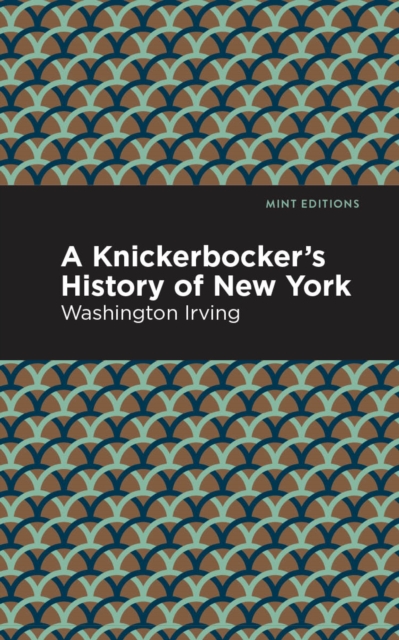 Book Cover for Knickerbocker's History of New York by Irving, Washington