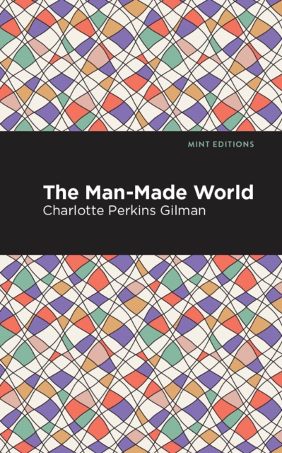 Book Cover for Man-Made World by Charlotte Perkins Gilman