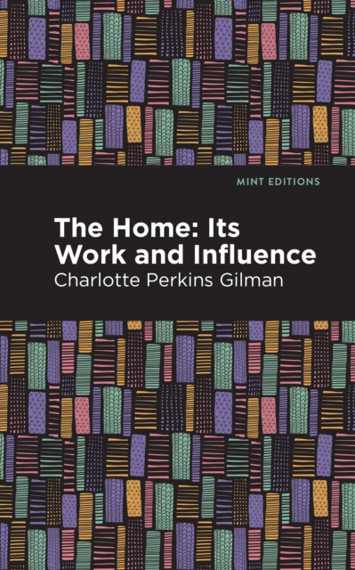 Book Cover for Home by Gilman, Charlotte Perkins