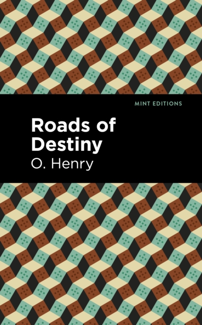 Book Cover for Roads of Destiny by O. Henry