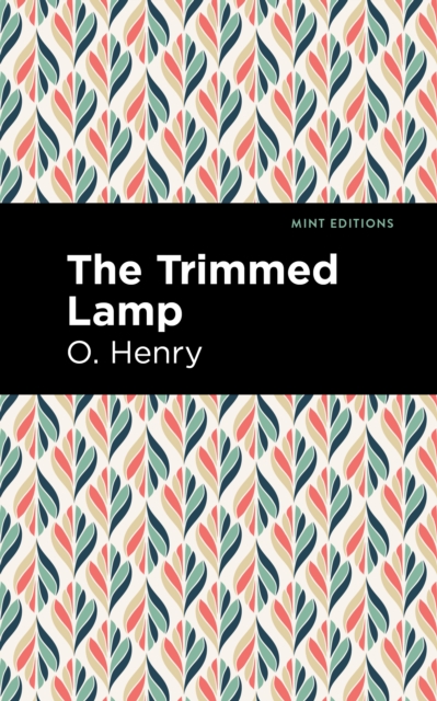 Book Cover for Trimmed Lamp and Other Stories of the Four Million by Henry, O.