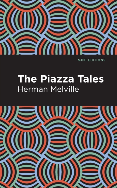 Book Cover for Piazza Tales by Herman Melville