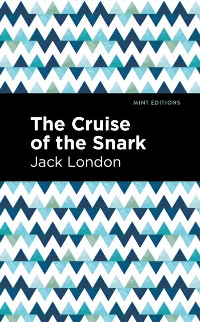 Book Cover for Cruise of the Snark by Jack London