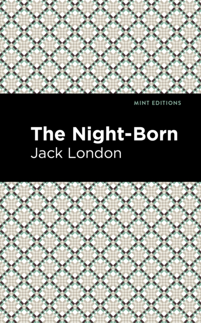 Book Cover for Night-Born by London, Jack