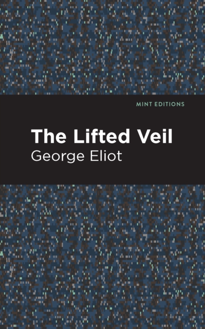 Book Cover for Lifted Veil by Eliot, George