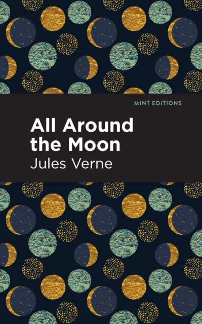 Book Cover for All Around the Moon by Jules Verne