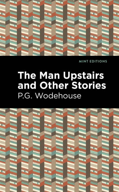 Book Cover for Man Upstairs and Other Stories by P. G. Wodehouse