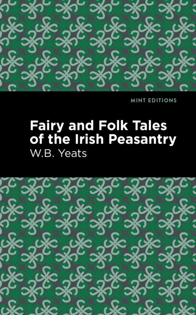 Book Cover for Fairy and Folk Tales of the Irish Peasantry by William Butler Yeats