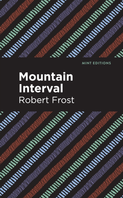 Book Cover for Mountain Interval by Robert Frost