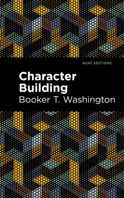 Book Cover for Character Building by Booker T. Washington