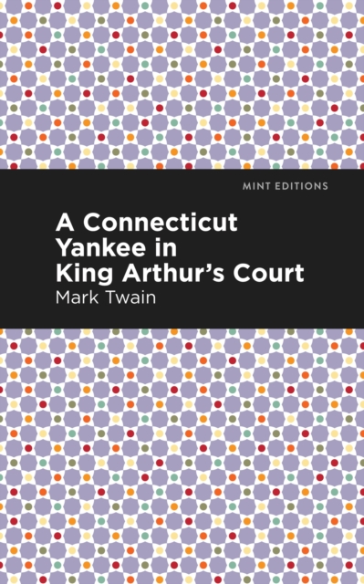 Book Cover for Connecticut Yankee in King Arthur's Court by Twain, Mark